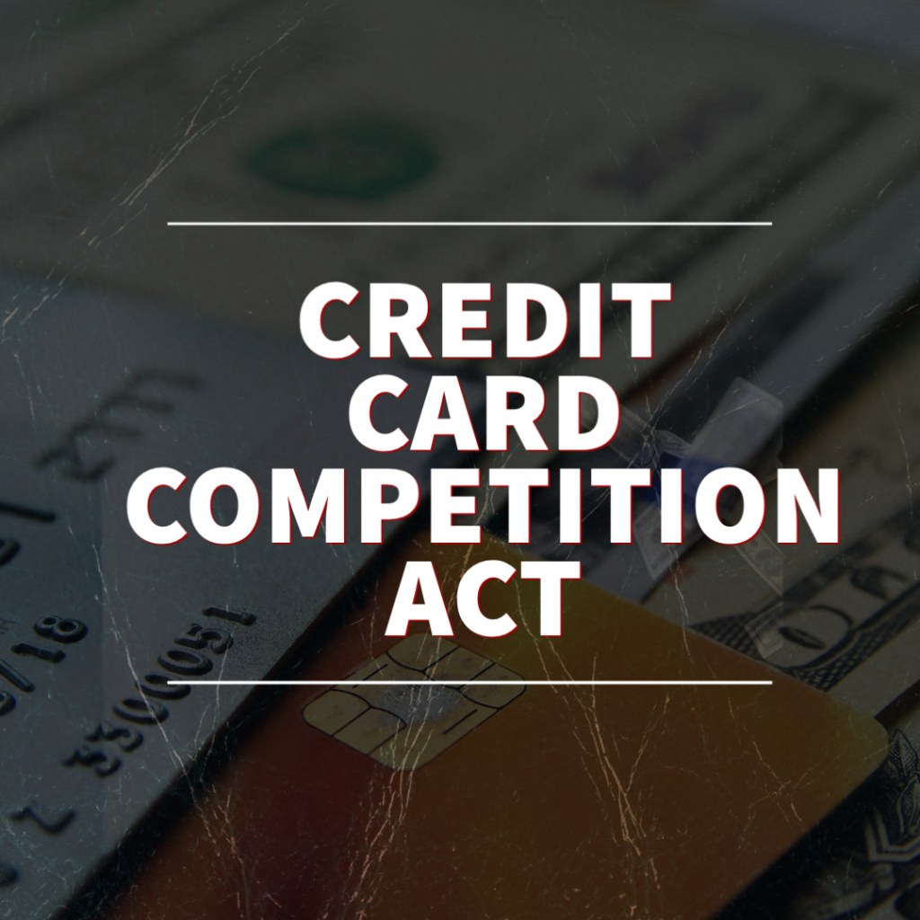 Credit Card Competition Act